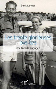 Les trente glorieuses 1945-1975