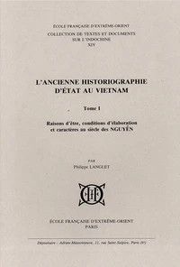 L'ancienne historiographie d'Etat au Viêtnam