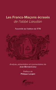 Les francs-maçons écrasés de l'abbé Larudan