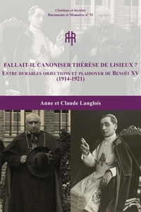 Fallait-il canoniser Thérèse de Lisieux ?