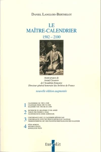 Le maître-calendrier (1582-2100)