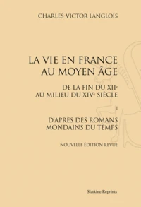 La vie en France au Moyen Age