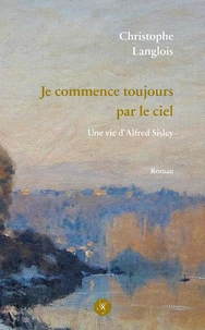 Je commence toujours par le ciel