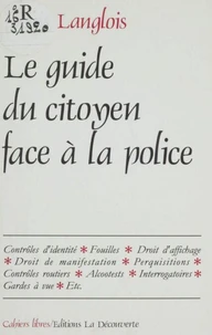 Guide du citoyen face à la police