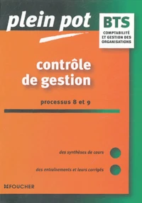 Contrôle de gestion Processus 8 et 9 BTS comptabilité et gestion des organisations