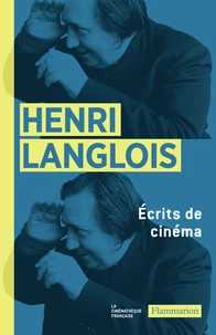 Ecrits de cinéma (1931-1977)