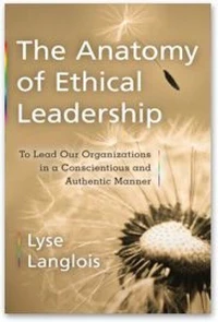 The Anatomy of Ethical Leadership