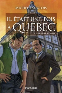 D'un siècle à l'autre