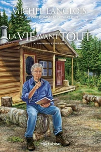 La vie avant tout v 04 par monts et par vaux