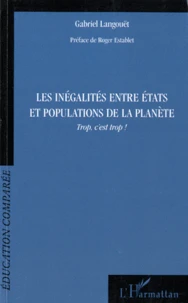 Les inégalités entre Etats et populations de la planète