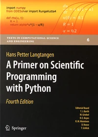 A Primer on Scientific Programming with Python