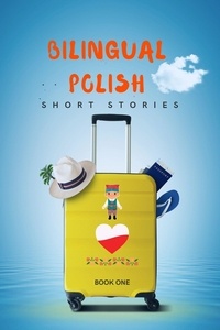  Language Story - Bilingual Polish Short Stories Book 1.