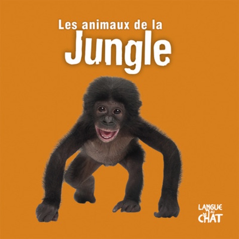  Langue au chat - Les animaux de la jungle.
