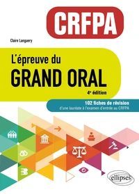 L'épreuve du Grand Oral CRFPA