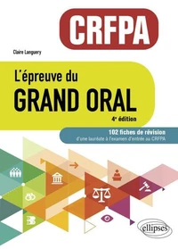 L'épreuve du Grand Oral CRFPA