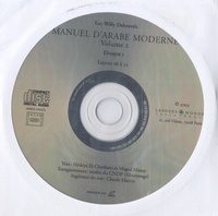 Luc-Willy Deheuvels - Manuel d'arabe moderne - Volume 2. 2 CD audio