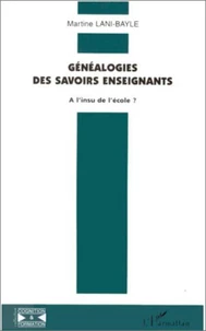 Généalogies des savoirs enseignants
