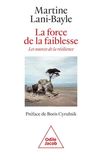 La force de la faiblesse