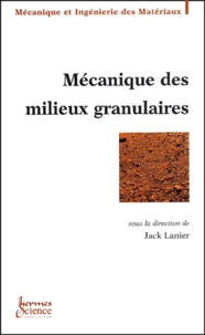 Mecanique Des Milieux Granulaires