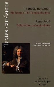 Méditations sur la métaphysique suivi de Méditations métaphysiques