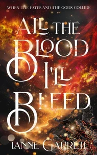 All the Blood I'll Bleed