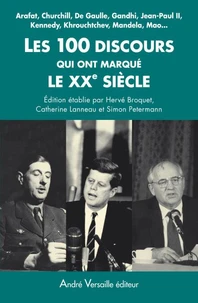 Les 100 discours qui ont marqué le XXe siècle
