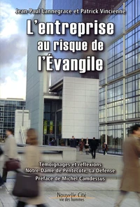 L'entreprise au risque de l'Evangile