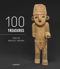  Lannoo - 100 treasures from Brussels museums.