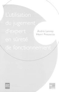 L'utilisation du jugement d'expert en sûreté de fonctionnement