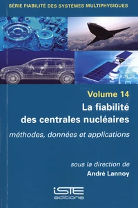 La fiabilité des centrales nucléaires