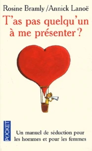 T'As Pas Quelqu'Un A Me Presenter ?