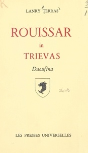 Lanry Terras - Rouissar in Trievas - Daoufina.
