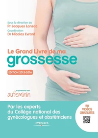 Le grand livre de ma grossesse