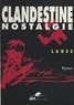  Lanse - Clandestine nostalgie.