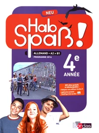 Allemand 4e année A2>B1 Hab Spass! neu