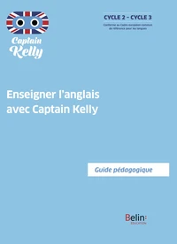 Enseigner l'anglais avec Captain Kelly