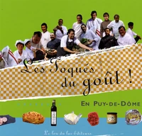 Les Toqués du goût ! en Puy-de-Dôme