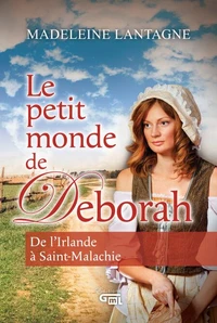 Le petit monde de Deborah
