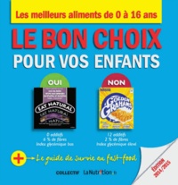 LaNutrition.fr - Le bon choix pour vos enfants - Les meilleurs aliments de 0 à 16 ans.