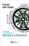  Lanza del Vasto - Principes et préceptes du retour à l'évidence.