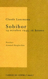 Sobibor 14 Octobre 1943, 16 Heures