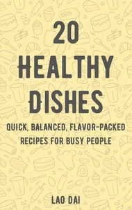 20 Healthy Dishes