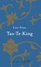 Lao Tseu - Tao te king.