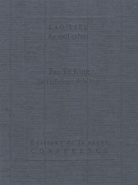  Lao-tseu - Tao Tö King - De l'efficience de la Voie.