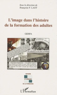 L'image dans l'histoire de la formation des adultes