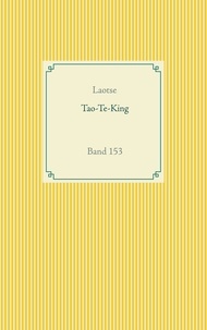  Laotse - Tao Te King - Band 153.