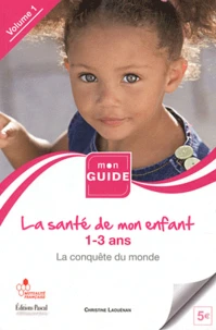 La santé de mon enfant