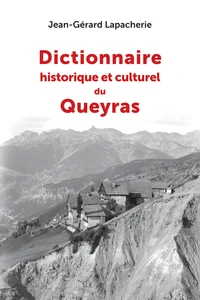 Dictionnaire historique et culturel du Queyras