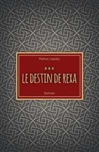 Le Destin de Rexa
