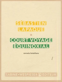 Court voyage équinoxial